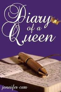 bokomslag Diary of a Queen