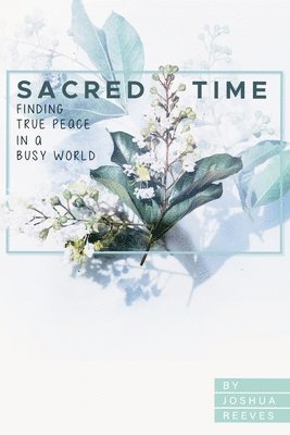 Sacred Time 1