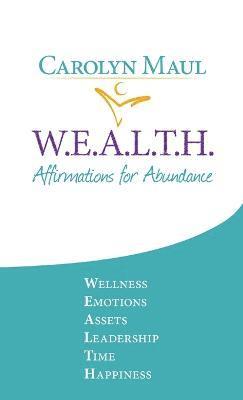 bokomslag W.E.A.L.T.H - Affirmations for Abundance