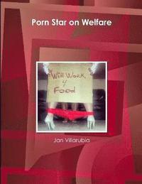 bokomslag Porn Star on Welfare