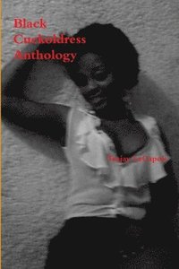 bokomslag Black Cuckoldress Anthology
