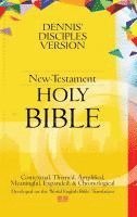 bokomslag Dennis' Disciples Version (New-Testament) Holy Bible: DDV NT-Holy Bible