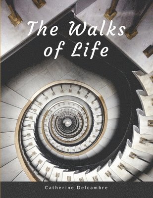 Walks of Life 1