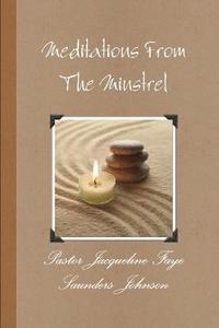bokomslag Meditations From The Minstrel