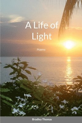 Life of Light