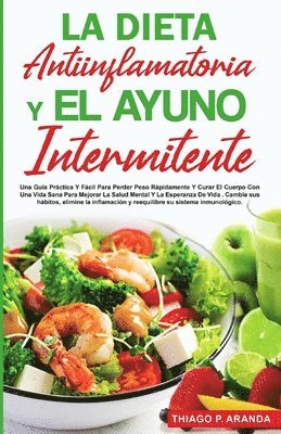 bokomslag Dieta Antiinflamatoria Y El Ayuno Intermitente