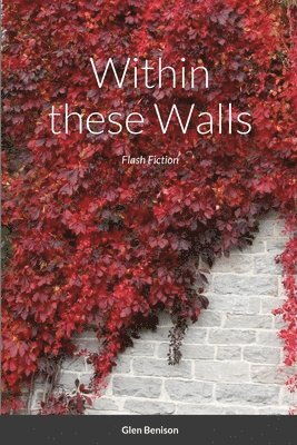 Within these Walls 1