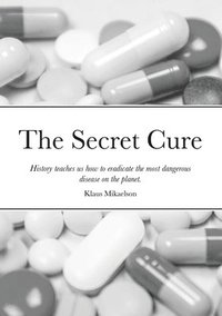 bokomslag Secret Cure