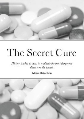 bokomslag Secret Cure