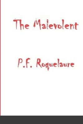 The Malevolent 1