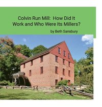 bokomslag Colvin Run Mill