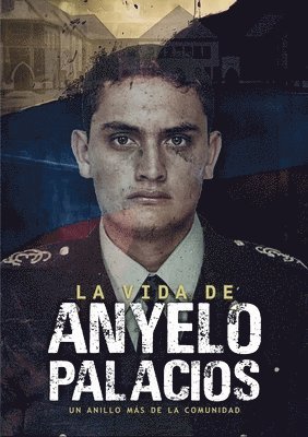 La vida de Anyelo Palacio 1