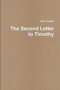 bokomslag The Second Letter to Timothy