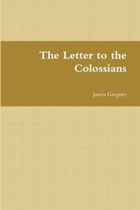 bokomslag Letter to the Colossians
