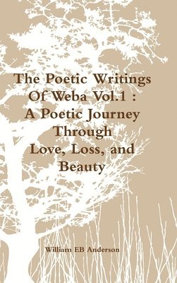 bokomslag Poetic Writings Of Weba Vol.1
