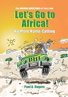 Paul Rogers - Let's Go to Africa!, Häftad