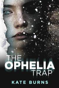 bokomslag The Ophelia Trap