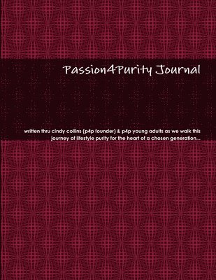 Passion4purity Journal 1