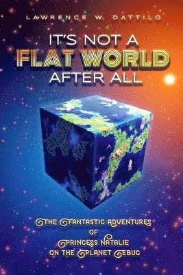 It's Not A Flat World After All! 1