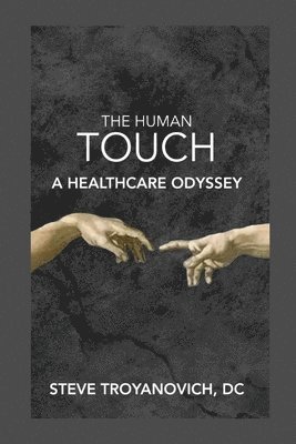 Steve Troyanovich - Human Touch, Häftad