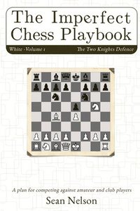 bokomslag The Imperfect Chess Playbook Volume 1