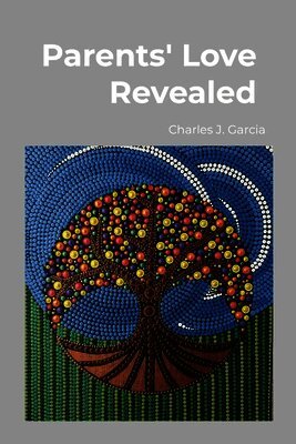 Parents' Love Revealed