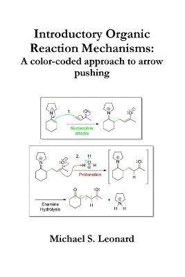 bokomslag Introductory Organic Reaction Mechanisms: A color-coded approach to arrow pushing