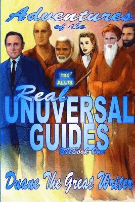 bokomslag Adventures of the Real Unuversal Guides Nubook 1