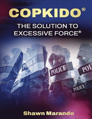 Copkido the Solution to Excessive Force 1