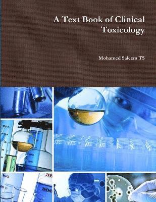 A Text Book of Clinical Toxicology 1