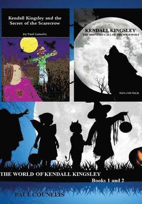 Paul Counelis - World of Kendall Kingsley Books 1 & 2, Inbunden