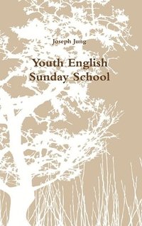 bokomslag Youth English Sunday School