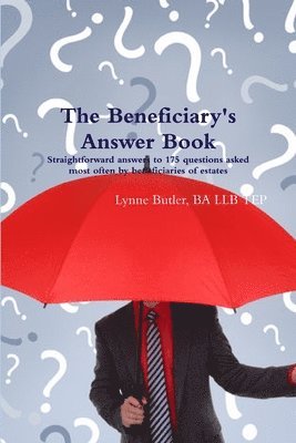 The Beneficiary's Answer Book 1