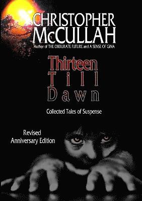 Thirteen Till Dawn 1