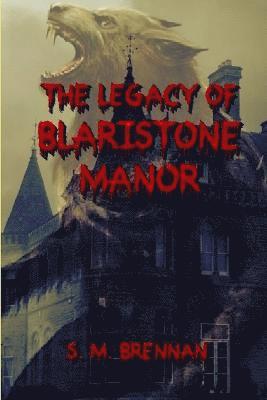 bokomslag The Legacy of Blairstone Manor