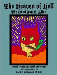 bokomslag Heaven of Hell (second edition, expanded and revised)