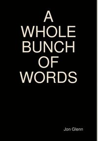 bokomslag Whole Bunch of Words