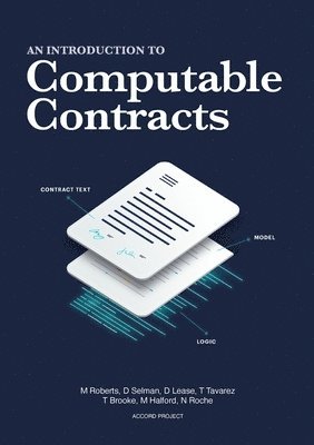 Matt Roberts, Dan Selman, Diana Lease - Introduction to Computable Contracts, Häftad