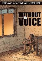 bokomslag Without a Voice