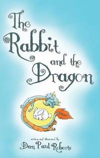 bokomslag The Rabbit and the Dragon