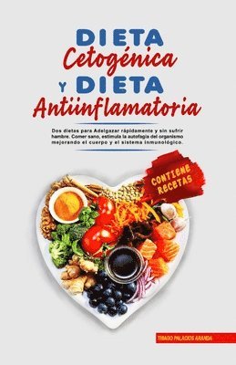 bokomslag Dieta Cetognica y Dieta Antiinflamatoria