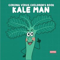 bokomslag Corona Virus Children's Book Kale Man