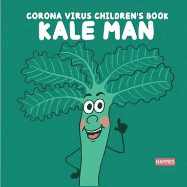 bokomslag Corona Virus Children's Book Kale Man