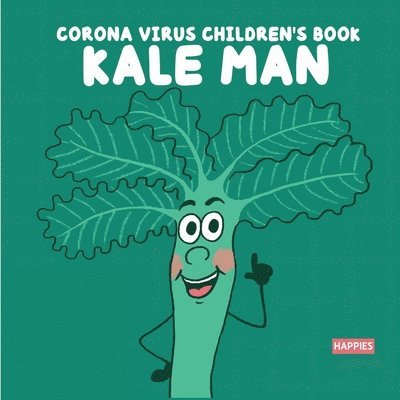 Corona Virus Children's Book Kale Man 1