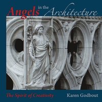bokomslag Angels in the architecture: the spirit of creativity