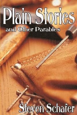 bokomslag Plain Stories and Other Parables