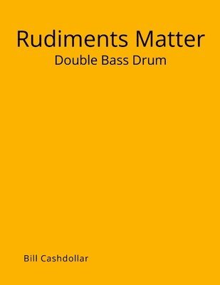 bokomslag Rudiments Matter