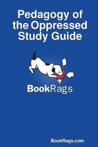 bokomslag Pedagogy of the Oppressed Study Guide