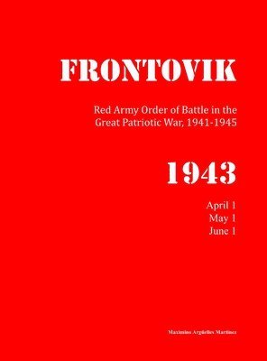 bokomslag Red Army Order of Battle in WWII, April to June 1943