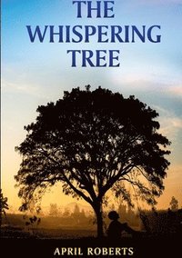 bokomslag Whispering Tree